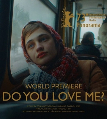 У програмі Panorama Берлінале-2023 покажуть фільм «Ти мене любиш?» режисерки Тоні Ноябрьової