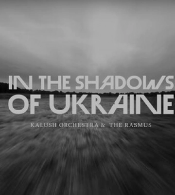 Kalush Orchestra и The Rasmus записали кавер легендарной In The Shadows