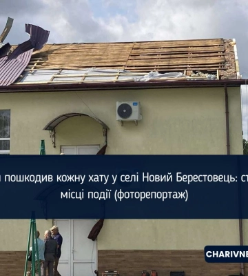 Смерч пошкодив кожну хату у селі Новий Берестовець: стан на місці події (фоторепортаж)
